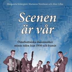 Margareta Södergård, Marianne Nordman, Alice Lillas (Förlaget Scriptum)
